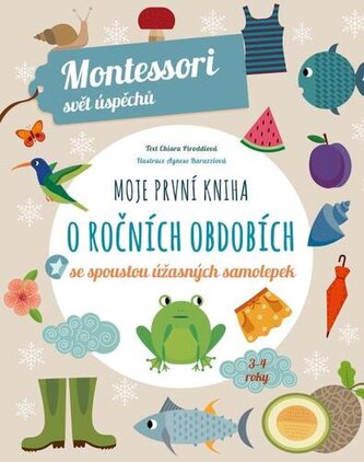 Moje první kniha o ročních obdobích Moje první kniha o ročních obdobích