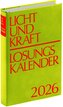 Licht und Kraft/Losungskalender 2026 Buchausgabe gebunden
