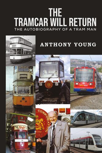 The Tramcar will Return