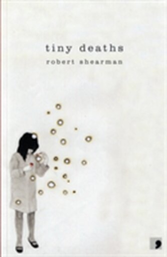 Tiny Deaths