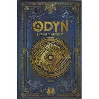 Odyn i źródło mądrości /Saga Odyna 3 /Tom 7