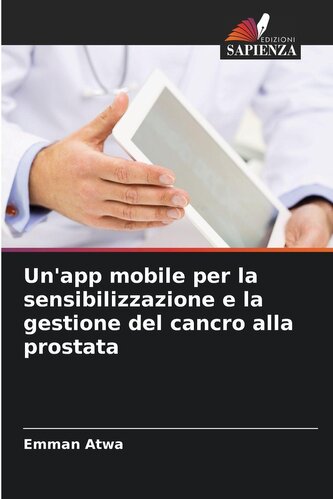Un'app mobile per la sensibilizzazione e la gestione del cancro alla prostata