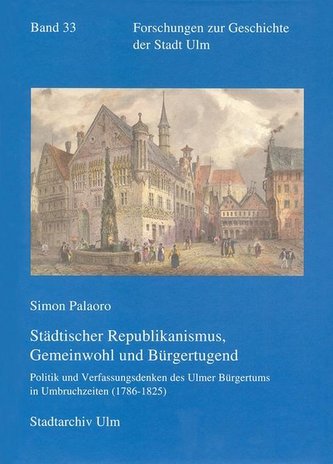 Städtischer Republikanismus, Gemeinwohl und Bürgertugend