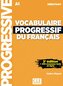 Vocabulaire Progressif du français. Livre de l'élève avec ressources numériques