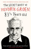 The Secret Diary of Hendrik Groen, 83 1 Years Old