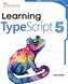 Learning  TypeScript 5
