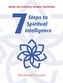 7 Steps to Spiritual Intelligence