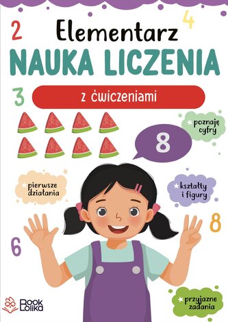 Elementarz nauka liczenia z ćwiczeniami. Elementarz nauka liczenia z ćwiczeniami.