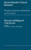 Normal and Malignant Cell Growth