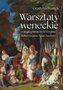 Warsztaty weneckie w drugiej połowie XV i w XVI wieku. Bellini, Giorgione, Tycjan, Tintoretto