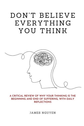 Don't Believe Everything You Think