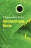 Die leuchtende Reuse