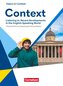 Context Oberstufe - Allgemeine Ausgabe 2022 - Listening in: Recent Developments in the English-Speaking World - Topics in Contex