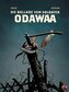 Die Ballade vom Soldaten Odawaa