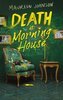 Death at Morning House