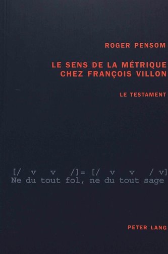 Le sens de la métrique chez François Villon