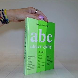 ABC zdravé výživy 2 díl