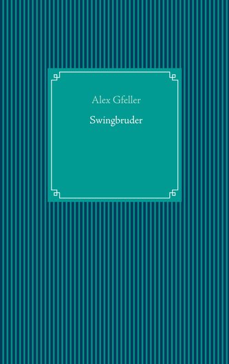 Swingbruder