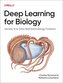 Deep Learning for Biology