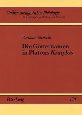 Die Götternamen in Platons Kratylos