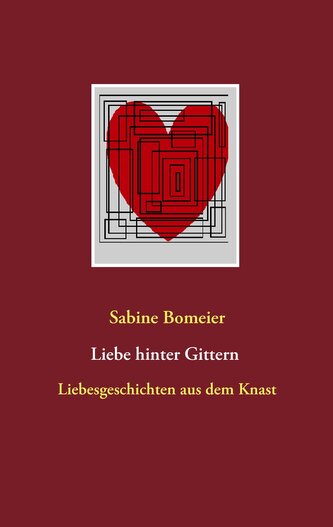 Liebe hinter Gittern