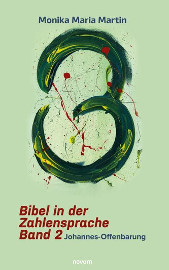 Bibel in der Zahlensprache - Band 2