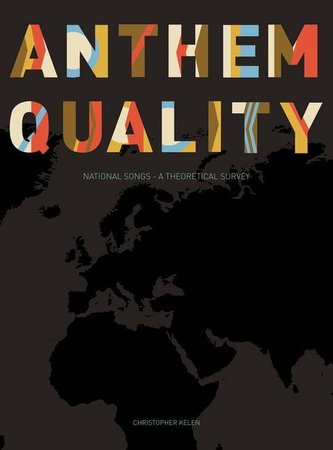 Anthem Quality: National Songs - A Theoretical Survey
