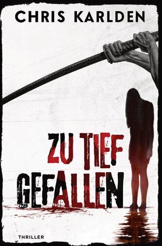 Zu tief gefallen: Thriller