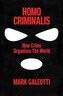 Homo Criminalis