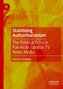 Stabilizing Authoritarianism