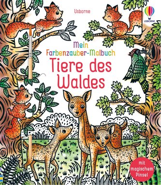 Mein Farbenzauber-Malbuch: Tiere des Waldes