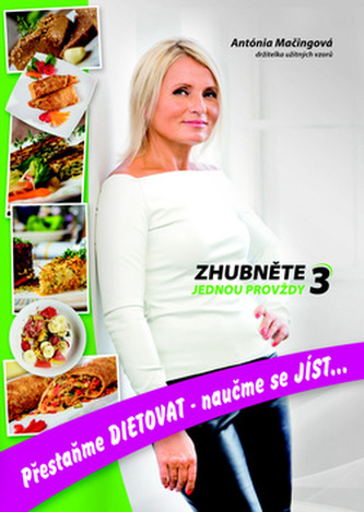 Zhubněte jednou provždy 3 Zhubněte jednou provždy 3