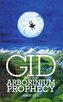 Gid and the Arborinium Prophecy