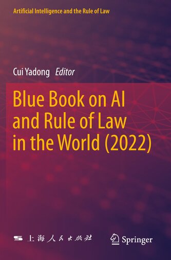 Blue Book on AI and Rule of Law in the World (2022)