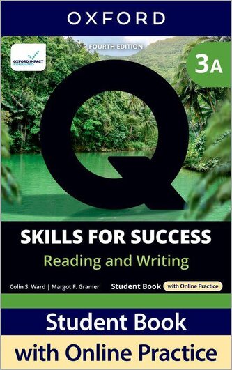 Q: Skills for Success Fourth Edition Level 3 Reading and Writing Student Book A with Online Practice