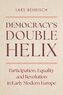 Democracy's Double Helix