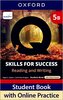 Q: Skills for Success Fourth Edition Level 5 Reading and Writing Student Book B with Online Practice
