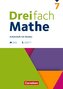 Dreifach Mathe 7. Schuljahr - Ausgabe 2021 - Arbeitsheft mit Medien und Lösungen