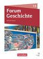 Forum Geschichte 13. Jahrgangsstufe - Oberstufe Gymnasium Bayern - Neue Ausgabe ab 2023 - Schulbuch mit digitalen Medien