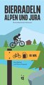 Bierradeln Alpen und Jura