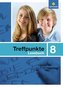 Treffpunkte Lesebuch 8.  Allgemeine Ausgabe 2007
