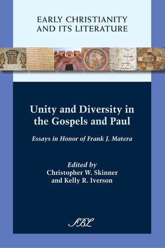 Unity and Diversity in the Gospels and Paul