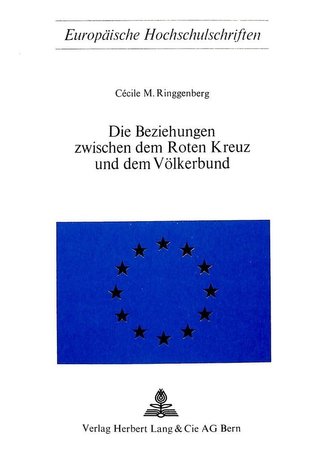 Die Beziehungen zwischen dem roten Kreuz und dem Völkerbund