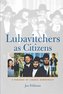 Lubavitchers as Citizens