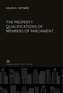 The Property Qualifications of Members of Parliament