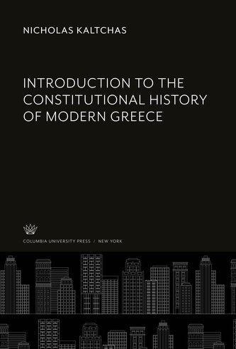 Introduction to the Constitutional History of Modern Greece