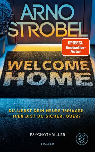 Welcome Home - Du liebst dein neues Zuhause. Hier bist du sicher. Oder?