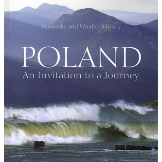 Poland an invitation to a journey