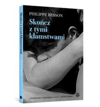 Skończ z tymi kłamstwami Skończ z tymi kłamstwami