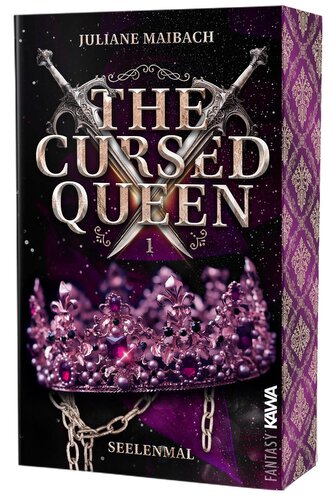 The Cursed Queen | Seelenmal (Band 1)
